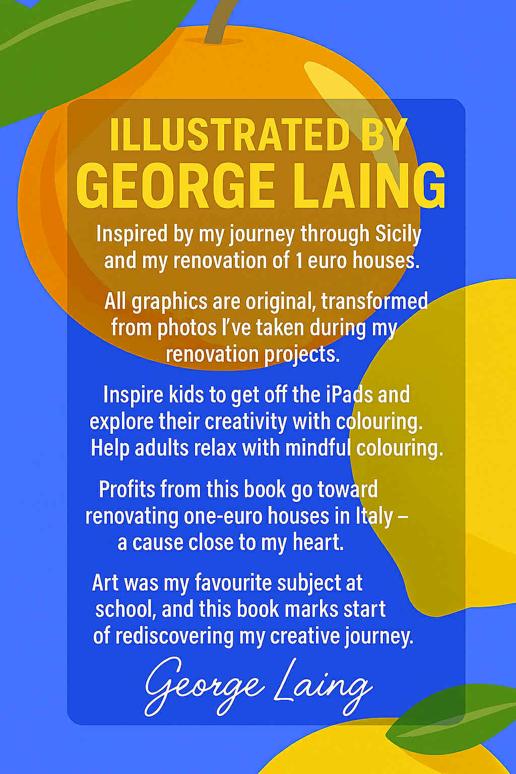 Sicily Colouring Book (Issue One) Illustrated by George Laing (Pre-Order) First Release of 50